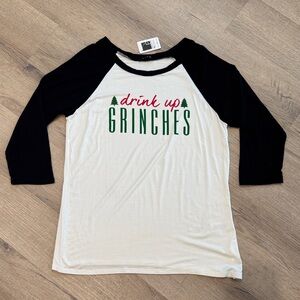 Drink Up Grinches T-Shirt